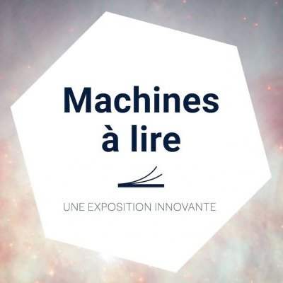Expo Machine à lire - Du 23 au 25 novembre 2018